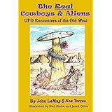 the real cowboys  aliens ufo encounters of the old west