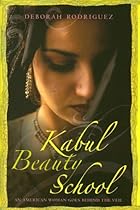 Kabul Beauty School: An American Woman Goes Behind the Veil