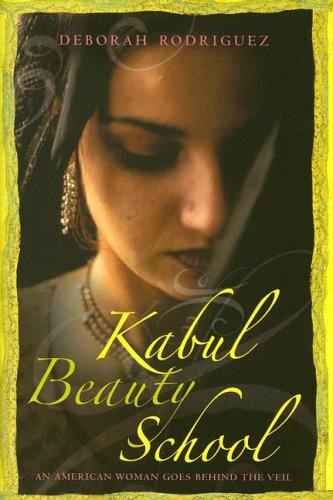 City Travel Guides Discounted  Books : Kabul Beauty School: An American Woman Goes Behind the Veil