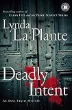 Image of Deadly Intent: An Anna Travis Mystery