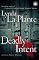 Deadly Intent: An Anna Travis Mystery