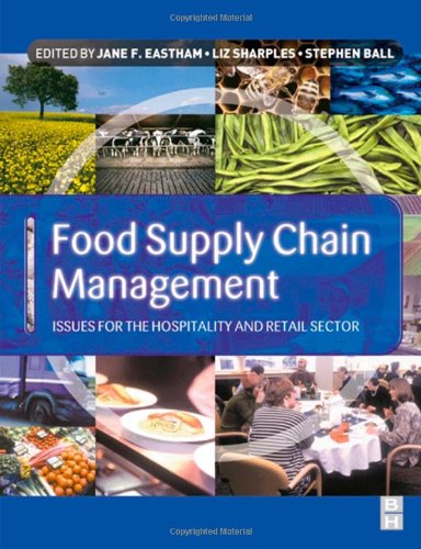 Textbook - Food Supply Chain Management: issues for the hospitality and retail sectors