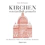 Kirchen - verst�ndlich gemacht: Ein illustrierter &hellip von Denis McNamara
