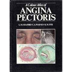 Click here to buy A Colour Atlas of Angina Pectoris by Kim M. Fox, Leonard M. Shapiro and Carole A. Warnes.