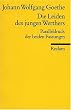Die Leiden des jungen Werthers: Paralleldruck der Fassungen von 1774 und 1787