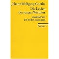 Die Leiden des jungen Werthers: Paralleldruck der Fassungen von 1774 und 1787