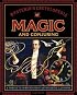 Mysterio's Encyclopedia of Magic and Conjuring: A Complete Compendium of Astonishing Illusions