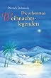 Die sch�nsten Weihnachtslegenden