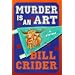 Murder Is an Art