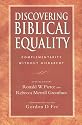 Discovering Biblical Equality: Complementarity Without Hierarchy