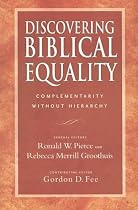 Discovering Biblical Equality: Complementarity Without Hierarchy