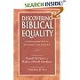 Discovering Biblical Equality: Complementarity Without Hierarchy