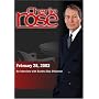Charlie Rose with Sandra Day O'Connor (February 28, 2002)
