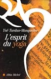Esprit Du Yoga (L') (Spiritualites Grand Format) (French Edition)