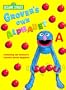 Grover's Own Alphabet (Big Bird's Favorites Brd Bks)