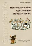 Produkt-Bild: Grundstufe Nahrungsgewerbe, Gastronomie, Hauswirtschaft