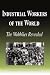 Book Industrial Workers of the World - The Wobblies Revealed (Biography)