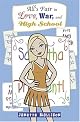 All's Fair in Love, War, and High School