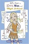 All's Fair in Love, War, and High School
