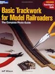 Basic Trackwork for Model Railroaders...