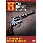 Tales of the Gun - The Guns of Smith and Wesson (History Channel)