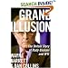 Grand Illusion: The Untold Story of Rudy Giuliani and 9/11