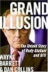 Grand Illusion: The Untold Story of Rudy Giuliani and 9/11