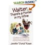 Waiter, There's a Horse in My Wine