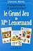 Comprendre et interpréter le grand jeu de mademoiselle Lenormand