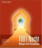 Produkt-Bild: 1001 Nacht: Wege ins Paradies