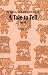 Pictorial Chinese Sayings (8) - A Tale to Tell (Part III)