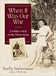 When It Was Our War: A Soldier's Wife on the Home Front