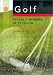 Books : Golf: Reglas y Normas de Etiqueta: Guia Para Un Compartimiento Correcto En Un Campo de Golf