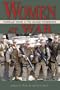 Women at War: Iraq, Afghanistan, and Other Conflicts