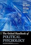 The Oxford handbook of political psychology
