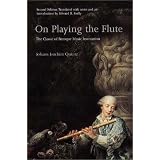 On Playing the Flute by Johann Joachim Quantz and Edward R. Reilly