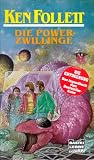 Die Power- Zwillinge - ( Ab 10 J.). - Ken Follett