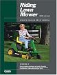 Riding Lawn Mower Service Manual: Volume 2, 1992 and Later (Riding Lawn Mower Service Manual)