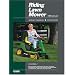 Riding Lawn Mower Service Manual: Volume 2, 1992 and Later (Riding Lawn Mower Service Manual)