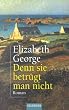 Denn sie betr�gt man nicht