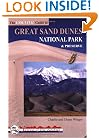 The Essential Guide to Great Sand Dunes National Park and Preserve (Jewels of the Rockies)
