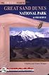 The Essential Guide to Great Sand Dunes National Park and Preserve (Jewels of the Rockies)