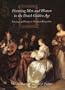 Picturing Men and Women in the Dutch Golden Age: Paintings and People in Historical Perspectiv