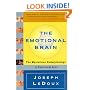 The Emotional Brain: The Mysterious Underpinnings of Emotional Life