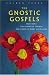 Book The Gnostic Gospels (Sacred Text)