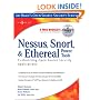 Nessus, Snort, & Ethereal Power Tools: Customizing Open Source Security Applications (Jay Beale's Open Source Security Series)