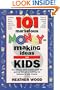 101 Marvelous Money-Making Ideas For Kids