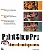 Paint Shop Pro Web Techniques