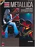 Metallica - Bass Legendary Licks: An Inside Look at the Bass Styles of Metallica (Legendary Licks)