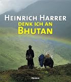  : Denk ich an Bhutan